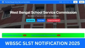 WBSSC SLST Notification 2025 – Vacancy, Online Form Link