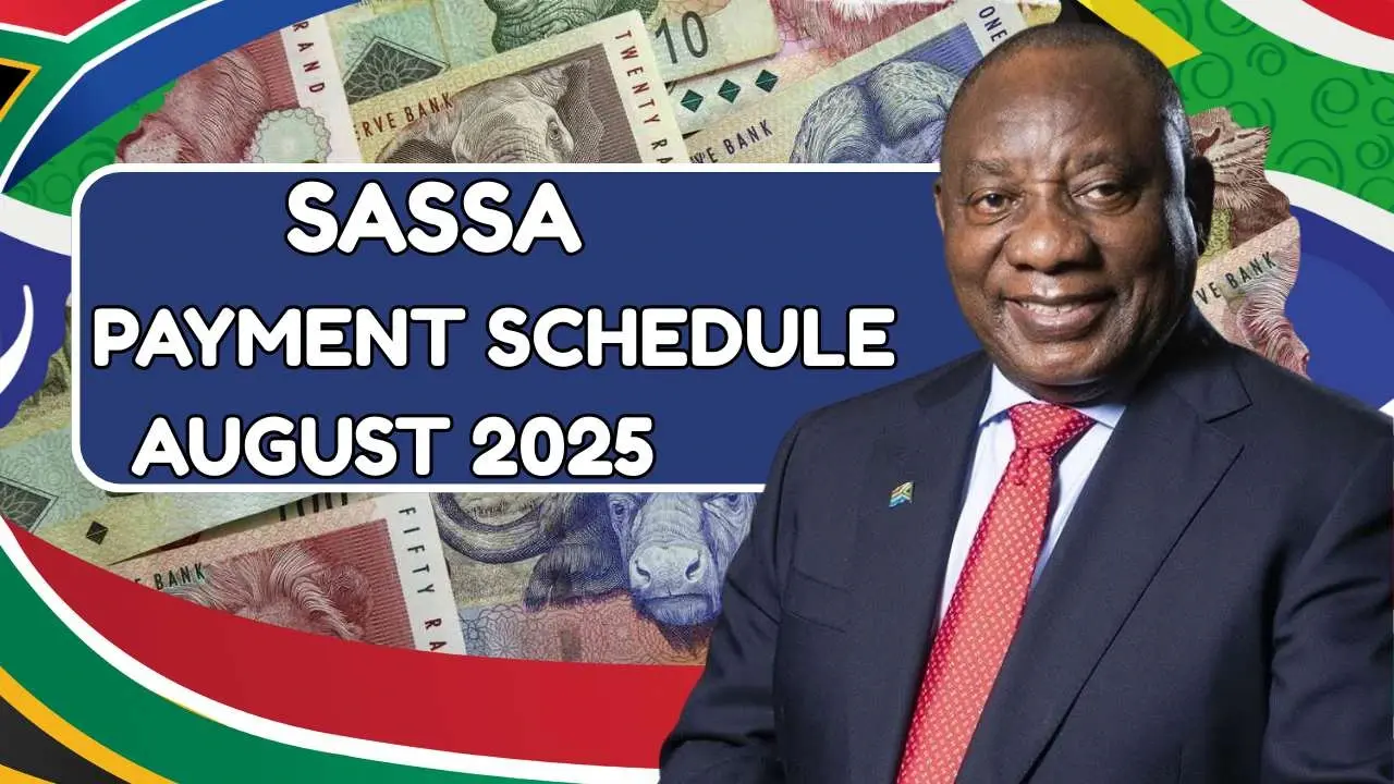 SASSA Payment Schedule August 2025